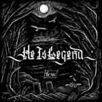 he-is-legend-few-Album-Art